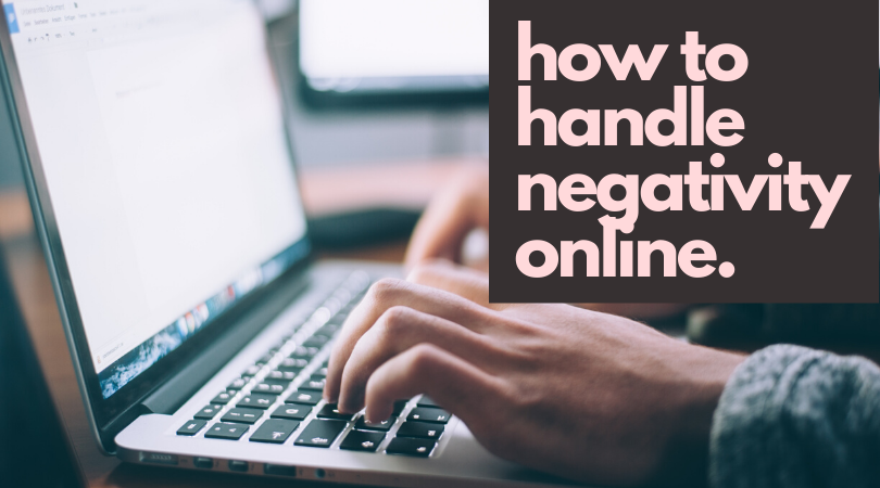 How to effectively handle negativity online and maintain your business reputation.